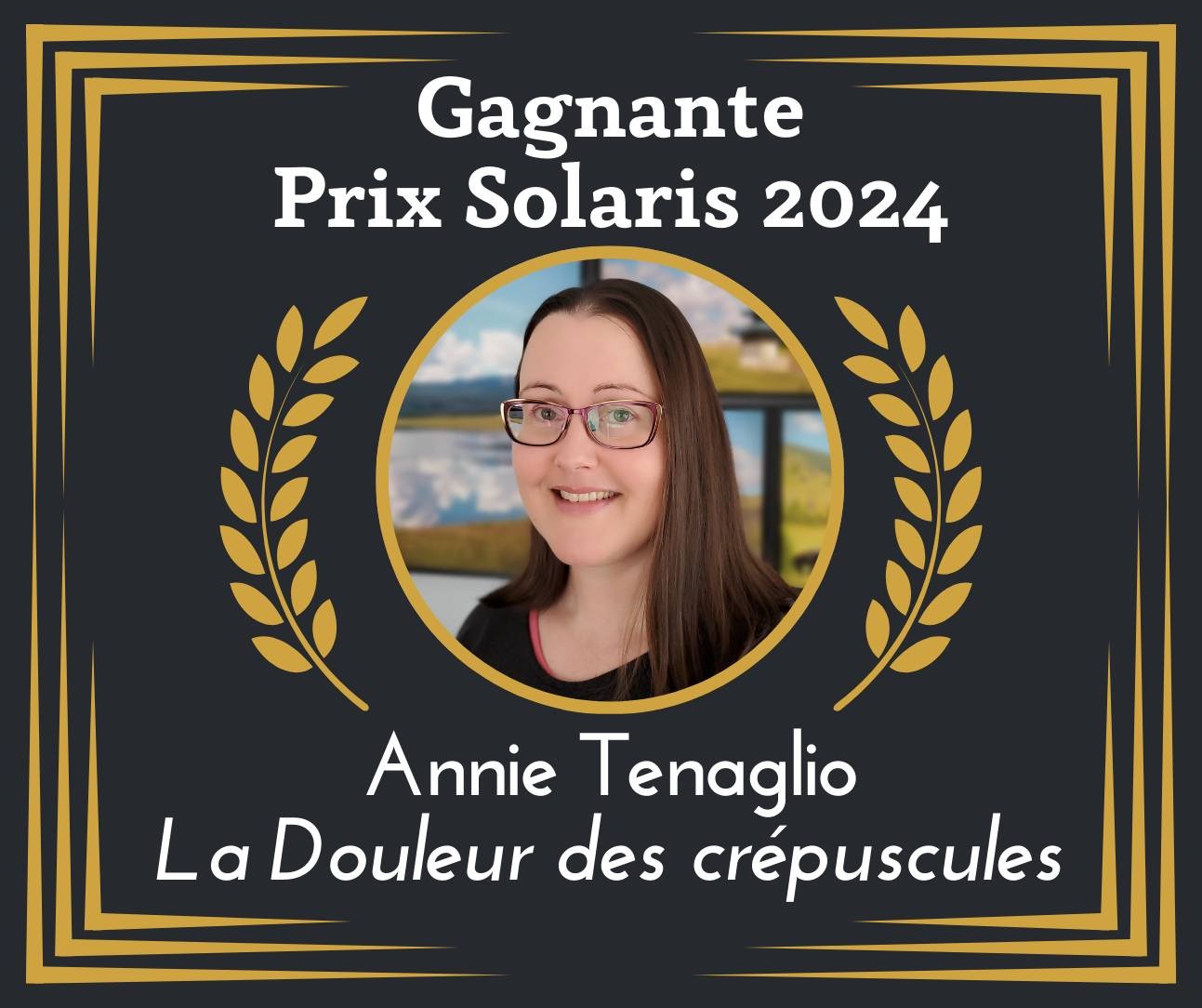 Annie Tenaglio, prix Solaris 2024 !